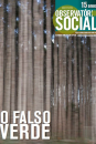 Revista do Observatório Social - Edição especial - O falso verde